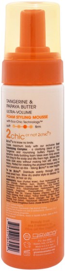 洗澡，美容，頭髮，頭皮 - Giovanni, 2Chic, Ultra-Volume Foam Styling Mousse, for Fine Limp Hair, Tangerine & Papaya Butter, 7 fl oz (207 ml)