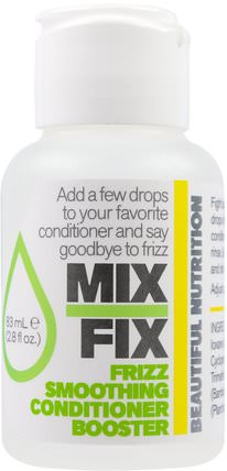 Mix Fix, Frizz Smoothing Conditioner Booster, 2.8 fl oz (83 ml) by Beautiful Nutrition, 洗澡，美容，頭髮，頭皮，洗髮水，護髮素 HK 香港