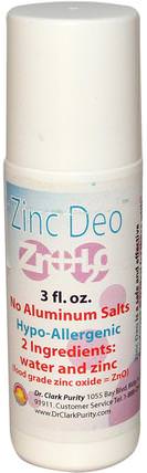 Zinc Deo Roll-On Deodorant, 3 fl oz by Dr. Clarks Purity Products, 沐浴，美容，除臭劑，滾裝除臭劑 HK 香港