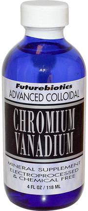 Advanced Colloidal, Chromium Vanadium, 4 fl oz (118 ml) by FutureBiotics, 補充劑，礦物質，鉻和釩，液體礦物質 HK 香港