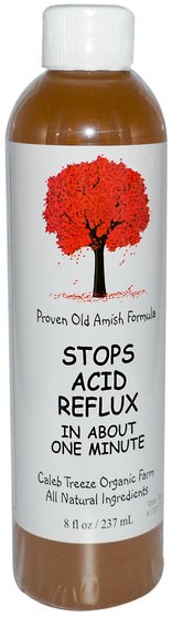 健康，胃灼熱和gerd，胃灼熱 - Caleb Treeze Organic Farm, Stops Acid Reflux, 8 fl oz (237 ml)