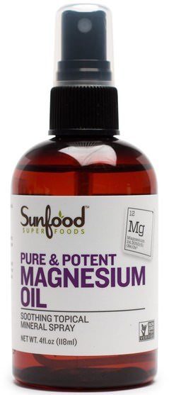 健康，皮膚，按摩油，抗疼痛 - Sunfood, Pure & Potent Magnesium Oil, 4 fl oz (118 ml)