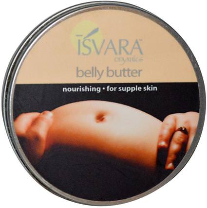 Belly Butter, 4 oz by Isvara Organics, 健康，皮膚，身體黃油，沐浴，美容，潤膚露 HK 香港