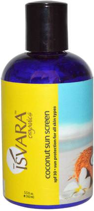Coconut Sun Screen, 5.5 fl oz (162 ml) by Isvara Organics, 洗澡，美容，防曬霜，spf 30-45，面部護理，皮膚 HK 香港