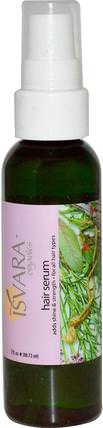 Hair Serum, 3 fl oz (88.72 ml) by Isvara Organics, 洗澡，美容，髮型定型凝膠 HK 香港