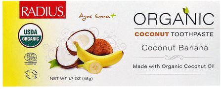 USDA Organic Childrens Coconut Toothpaste, Coconut Banana, 6 Months +, 1.7 oz (48 g) by RADIUS, 洗澡，美容，牙膏，兒童和嬰兒牙膏 HK 香港