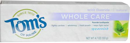 Whole Care Fluoride Toothpaste, Spearmint, 4.7 oz (133 g) by Toms of Maine, 沐浴，美容，牙膏，口腔牙齒護理，牙齒美白 HK 香港