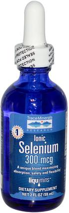 Ionic Selenium, 300 mcg, 2 fl oz (59 ml) by Trace Minerals Research, 補充劑，抗氧化劑，硒 HK 香港