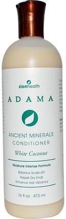 Adama, Ancient Minerals Conditioner, White Coconut, 16 fl oz (473 ml) by Zion Health, 洗澡，美容，頭髮，頭皮，洗髮水，護髮素，護髮素 HK 香港