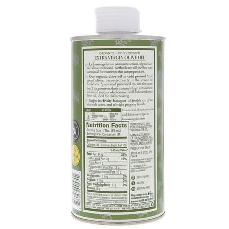 橄欖油, 醋: La Tourangelle, 100% Organic Extra Virgin Olive Oil, 16.9 fl oz (500 ml)