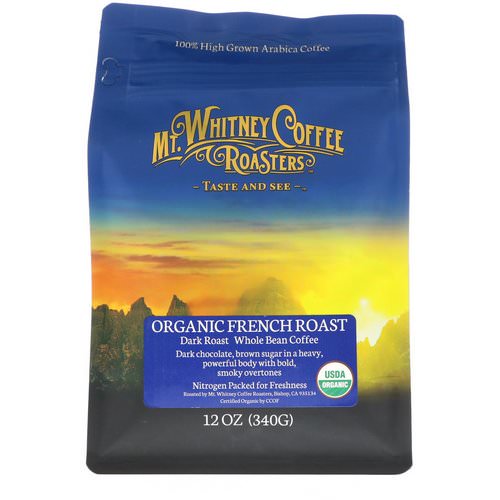 Mt. Whitney Coffee Roasters, Organic French Roast, Dark Roast, Whole Bean Coffee, 12 oz (340 g) Review