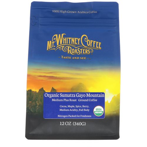 Mt. Whitney Coffee Roasters, Organic Sumatra Gayo Mountain, Medium Plus Roast, Ground Coffee, 12 oz (340 g) Review