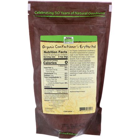 赤蘚糖醇, 甜味劑: Now Foods, Real Food, Organic Confectioner's Erythritol, 1 lb (454 g)
