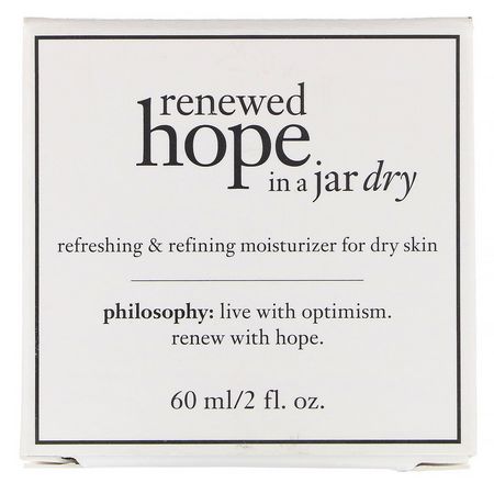面部保濕霜, 護膚: Philosophy, Renewed Hope in a Jar, Dry Refreshing & Refining Moisturizer, 2 fl oz (60 ml)