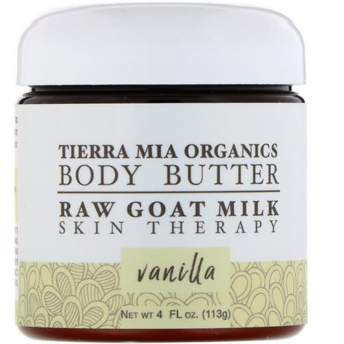 Tierra Mia Organics, Body Butter, Raw Goat Milk, Skin Therapy, Vanilla, 4 fl oz (113 g) Review