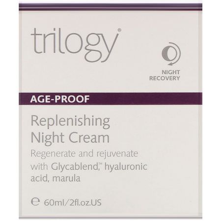 面部保濕霜, 護膚: Trilogy, Age-Proof, Replenishing Night Cream, 2 fl oz (60 ml)